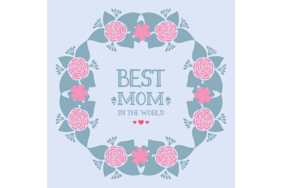 Download Modern Frame for Best Mom in the World - Premium Resources